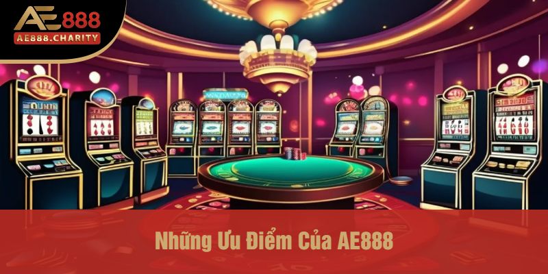 Anh Bình Kiếm 1,8 Tỷ Từ Cá Cược Liên Minh AE888 – Nhà Cái Hàng Đầu Cho Thế Hệ Mới 3 Những Ưu Điểm Của AE888