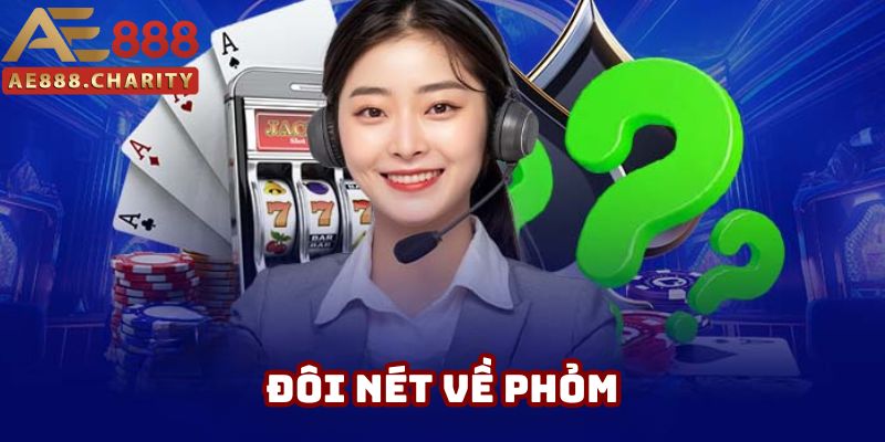 Những thông tin khái quát về Phỏm Những thông tin khái quát về Phỏm